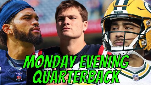Monday Evening Quarterback - NFL Week 8 | Blowouts, Drake Maye Dominance, Love Beats Aaron