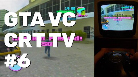 Grand Theft Auto: Vice City Walkthrough Part 6 (OG Xbox CRT TV)