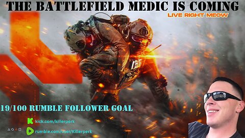 The Battlefield Medic is bacK