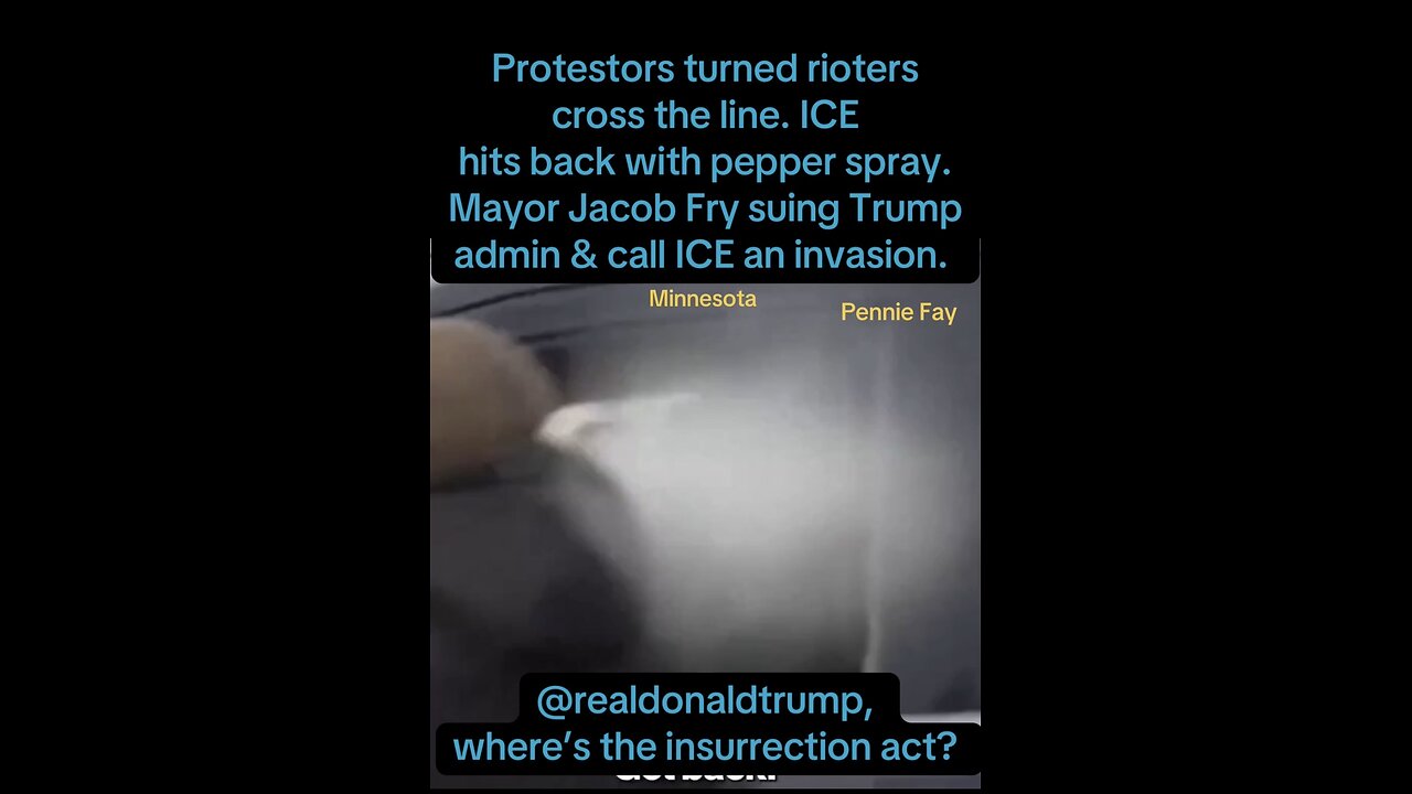 Protestors turned rioters ICE hits back with pepper spray.