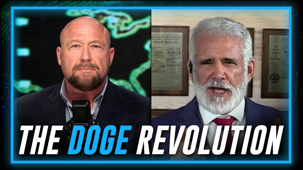 Robert Malone Says Elon Musk's DOGE Is A Game Changer