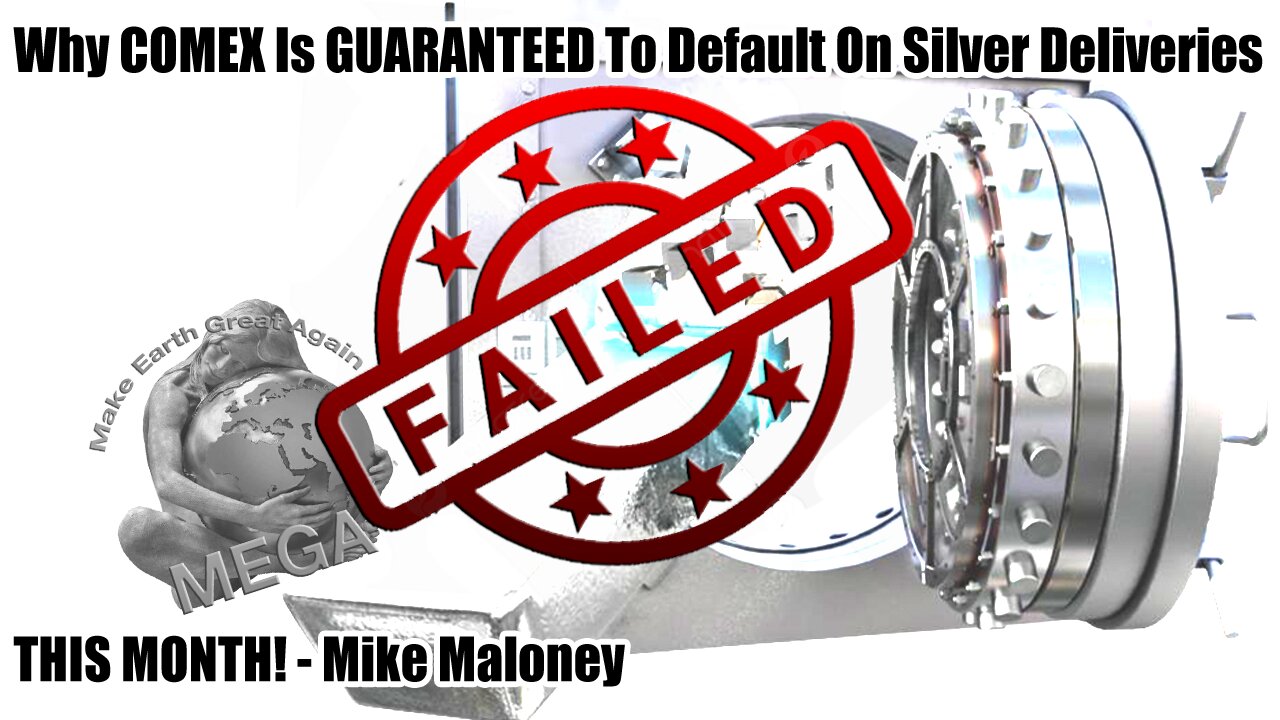 Why COMEX Is GUARANTEED To Default On Silver Deliveries THIS MONTH! - Mike Maloney & Alan HIbbard