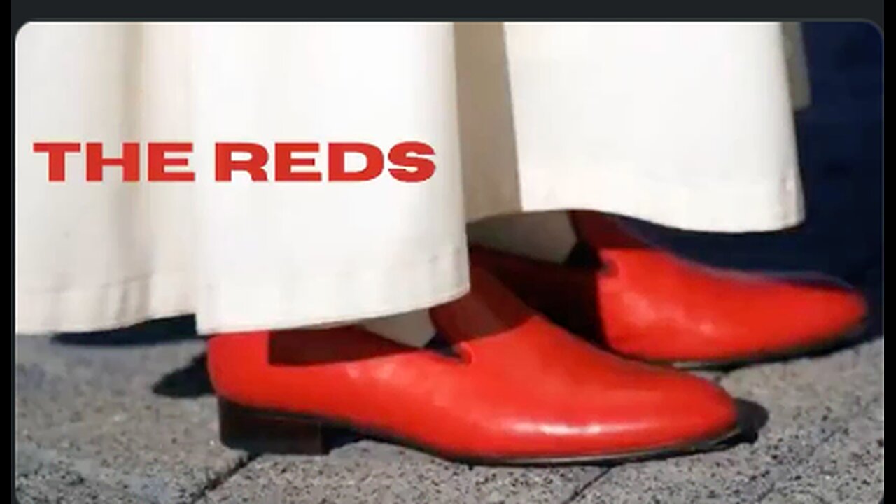 The Reds - Have you noticed the most evil and vile always have on red?