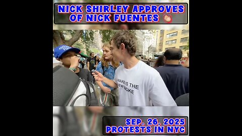 Nick Shirley approves of Nick Fuentes