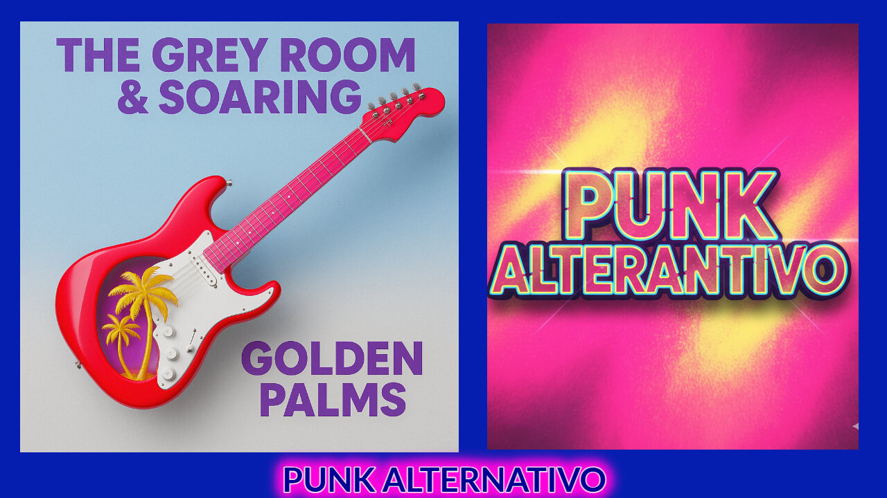 THE GREY ROOM & SOARING - GOLDEN PALMS