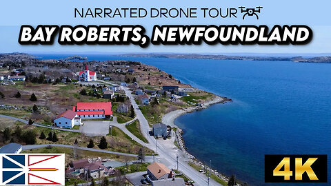 🌊 Bay Roberts, Newfoundland and Labrador 🏘️ 4K Drone