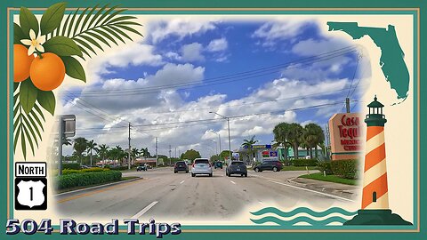 Road Trip #1169 - US-1 N - Florida Mile 261.8-268.3 | Stuart Part 2 / Jensen Beach