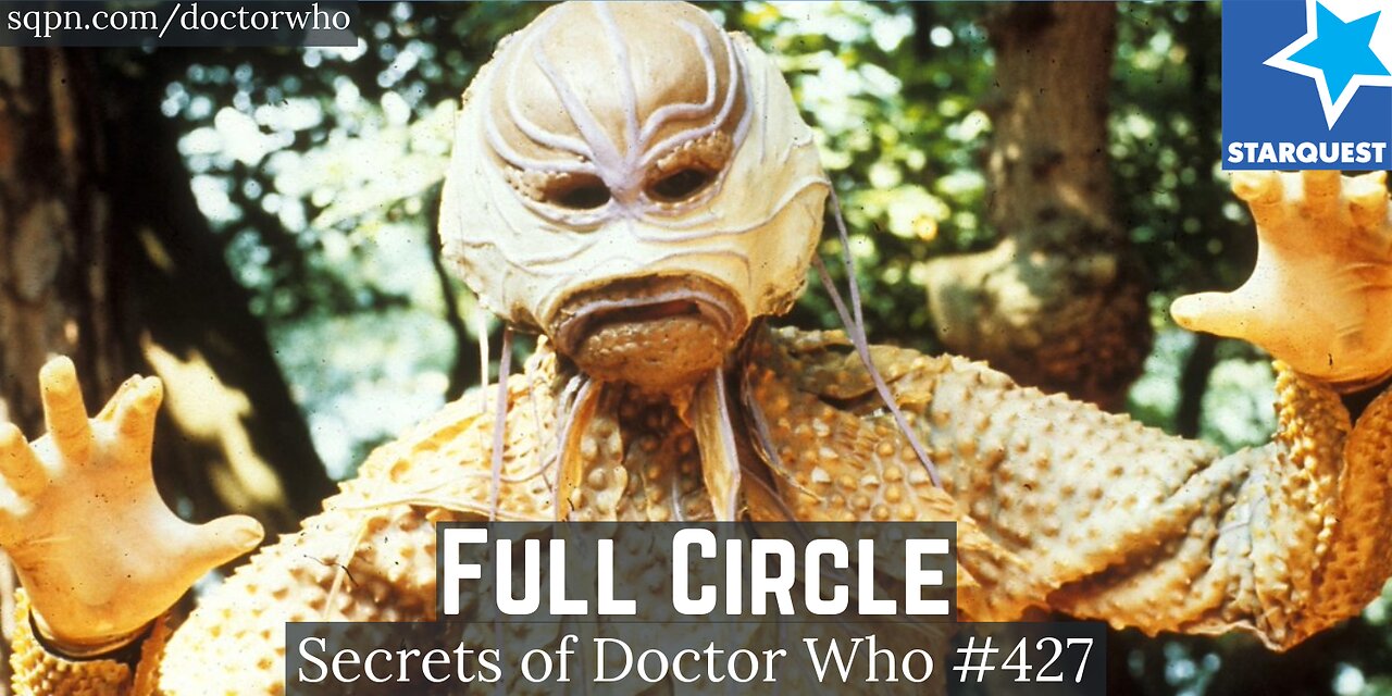 4th Doctor “Full Circle” Explained: e-Space, Adric’s Origins, Mistfall - the Secrets of Doctor Who