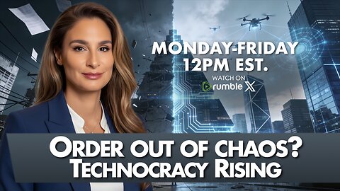 MORNINGS WITH MEL K - Order out of chaos? Technocracy Rising 2-13-26
