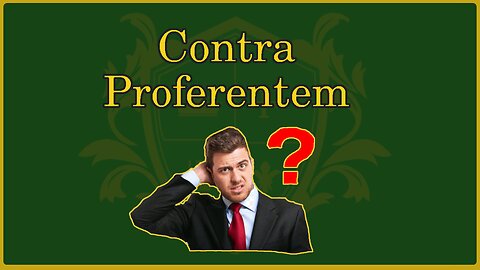 🟢 Legal Concept: Contra Proferentem; favor the contractee over the contractor; contract clarity 🟢