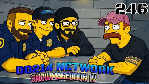 DD214 NETWORK | 245. Snowmageddon PT. IV + The Ryse and Fall of Scotty K