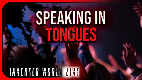 Speaking in Tongues