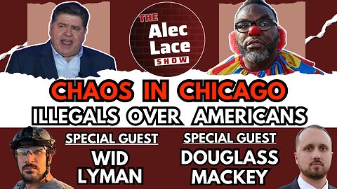 ICE Under Siege in Chicago & Portland | Guests: Douglass Mackey & Wid Lyman | The Alec Lace Show