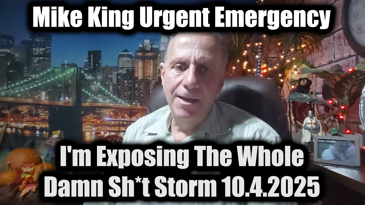 Mike King: I'm Exposing The Whole Damn Sh*t Storm!