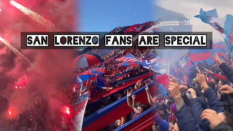 San Lorenzo fans are special
