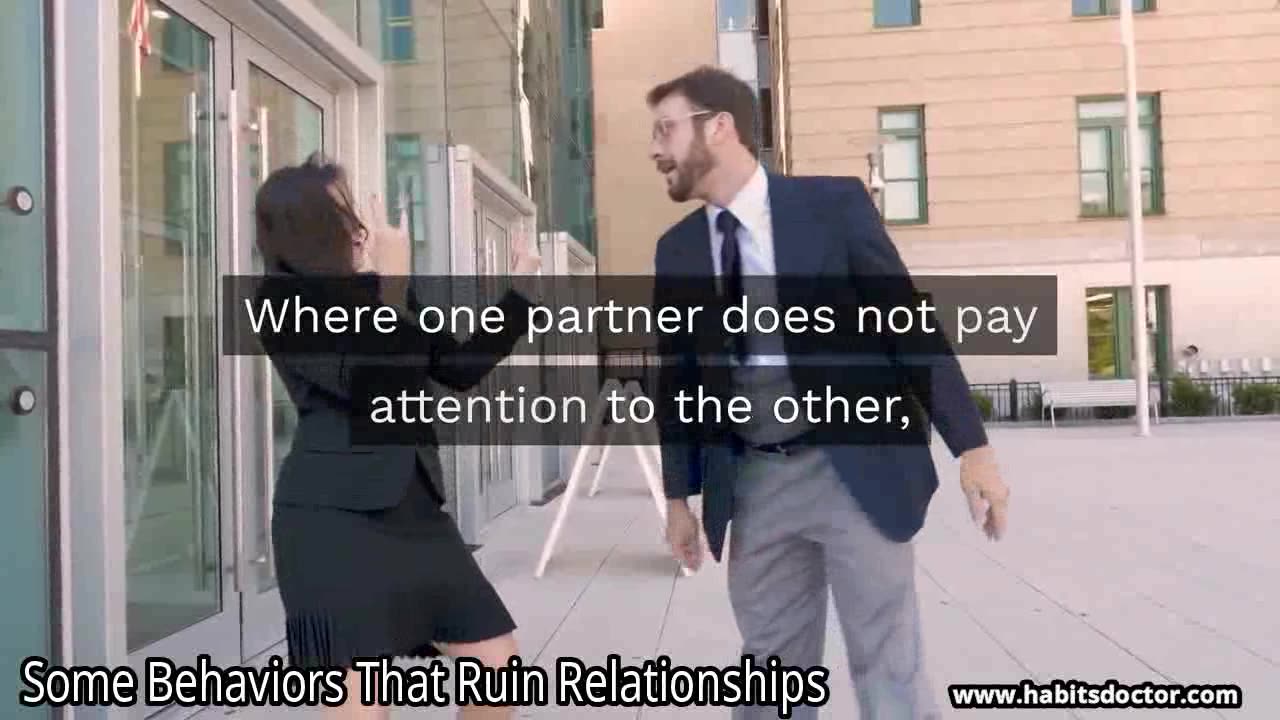 Some Behaviors That Ruin Relationships