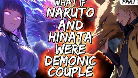 What If Naruto Hinata Were Demonic Couple