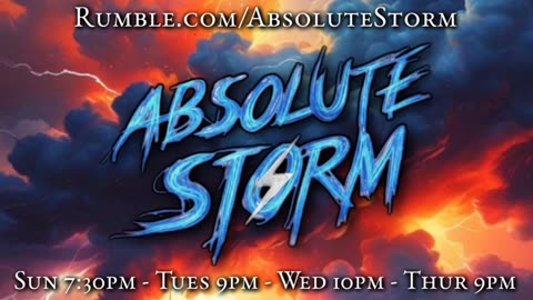 Absolute Storm Ep 115 10/28/25 6pm EDT Q-Anniversary Special!