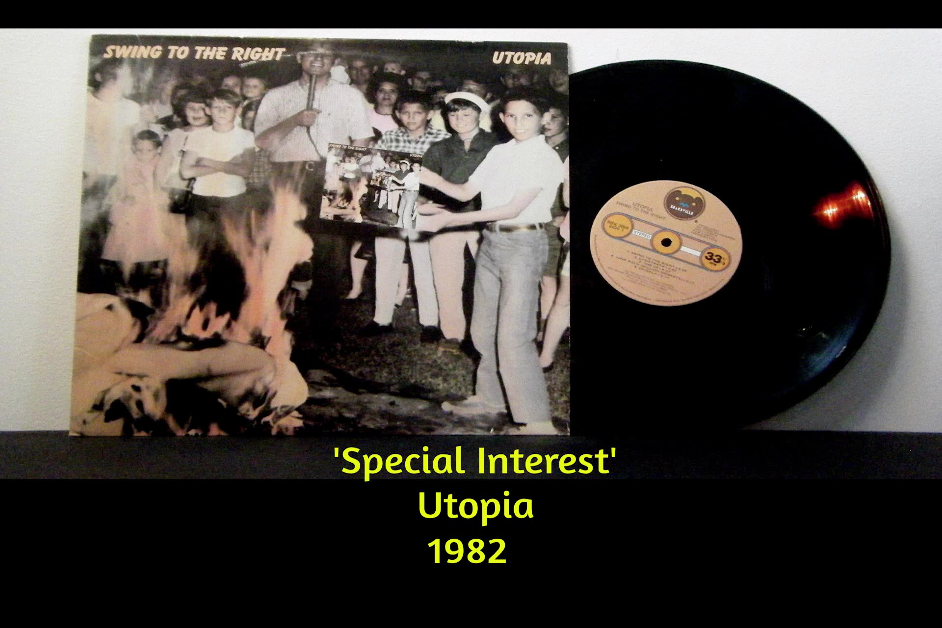 1982 - Utopia Special Interest (B-Side from Swing to the Right)