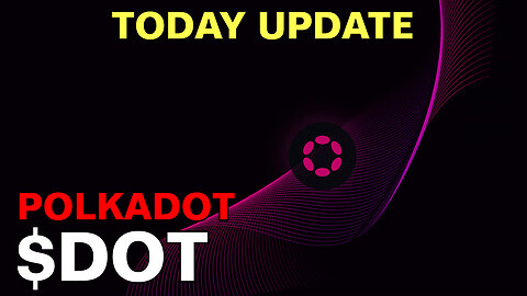 DOT Today Update 🚀 $DOT Coin (Polkadot Chart Analysis) 🔥 #dot #polkadot #crypto