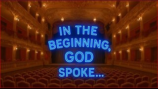 In The Beginning, GOD Spoke...