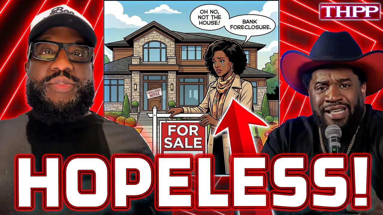 The Sisterhood PANICS, FORECLOSURES EXPLODE, Evictions Rise, Crash Eminent!!