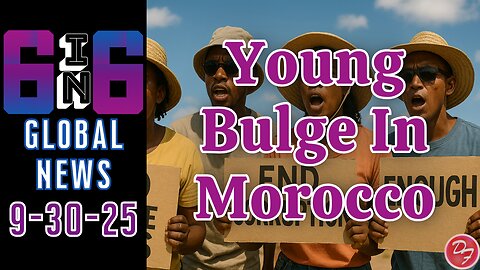 Morocco’s Young Protest Movement - 6-in-6 - 9/30/25