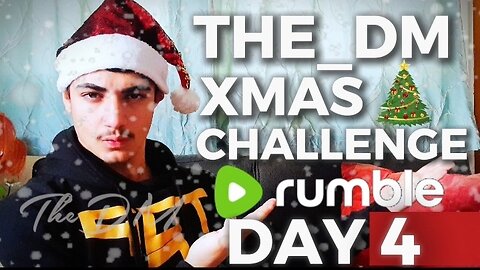 The_DM Xmas Challenge Day 4