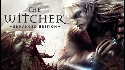 Playing The Witcher Enhanced Edition For The First Time!