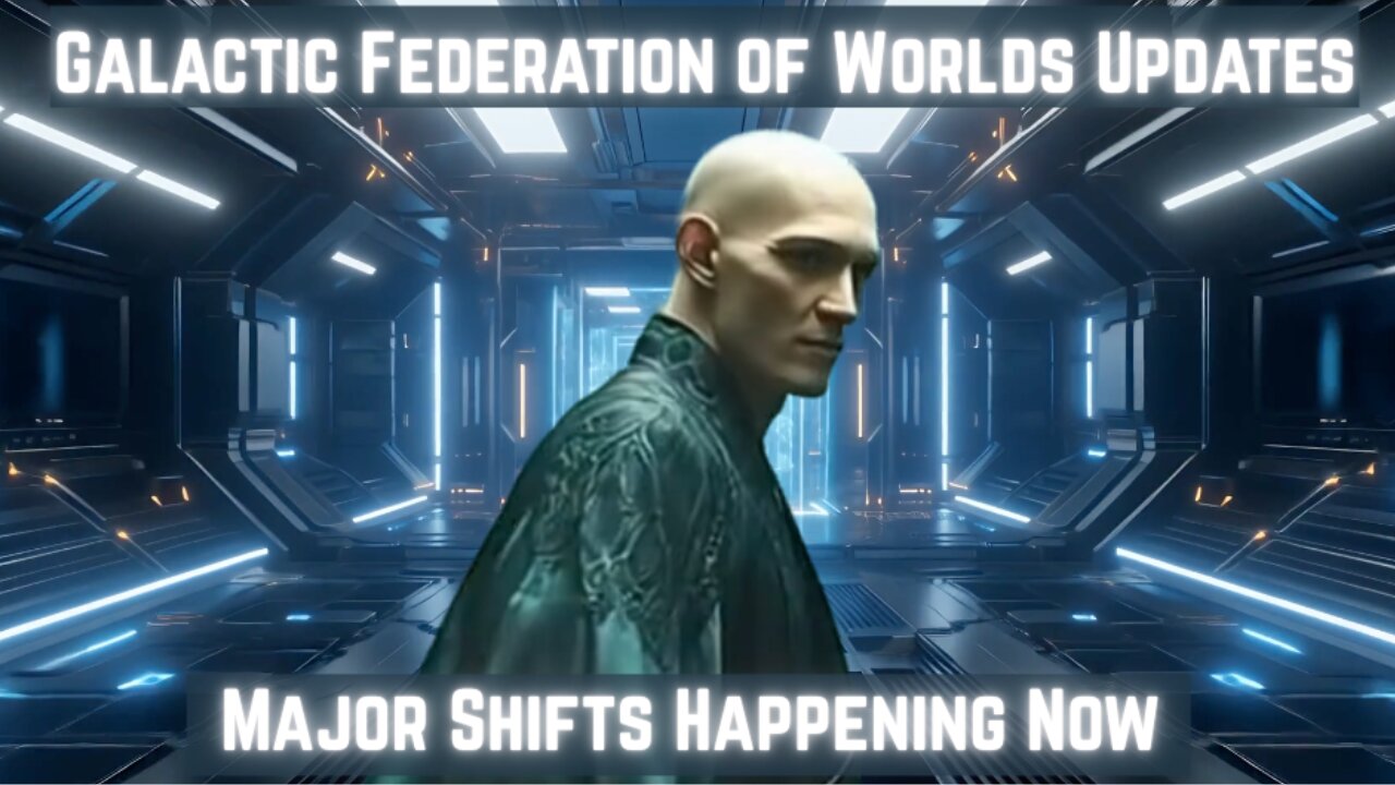 Galactic Federation Updates: Major Shifts Happening Now