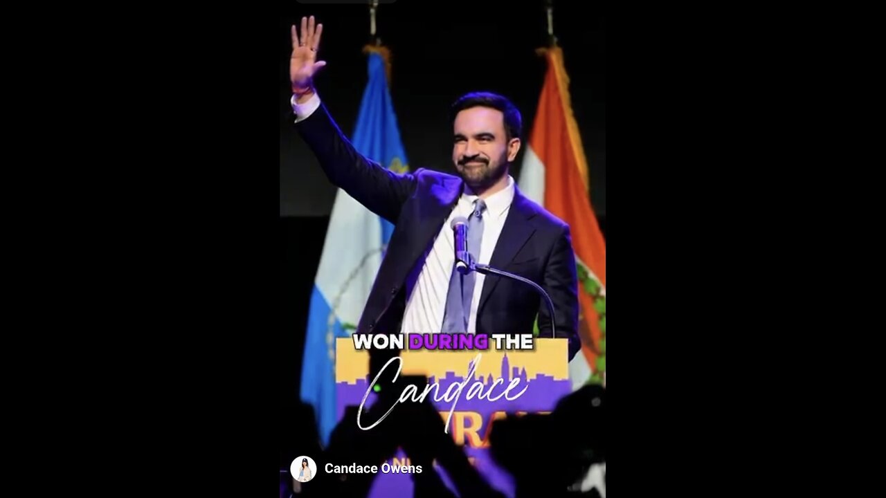 Candace ~ Why Zohran Mamdani's election win