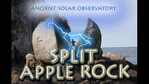 Split Apple Rock - Ancient Solar Observatory | First inhabitants of NZ