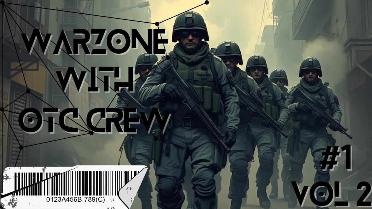 Warzone with OTC Crew-#1 Vol 2