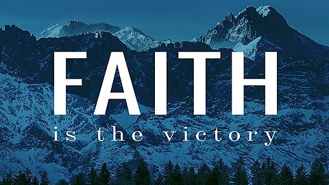 The Word, " Elements of Salvation { Faith } " Part 2