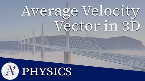P01-160 - Average Velocity Vector in 3D