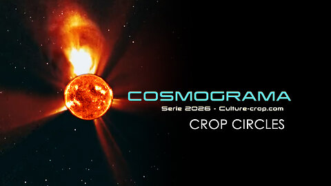 COSMOGRAMA – 2026 – Nueva serie sobre Círculos de Cosecha (CROP CIRCLES)