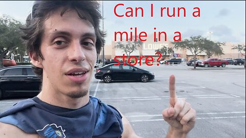 Running a mile in Lowe's!