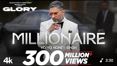 "Millionaire - Yo Yo Honey Singh | 300M+ Views in 4K"