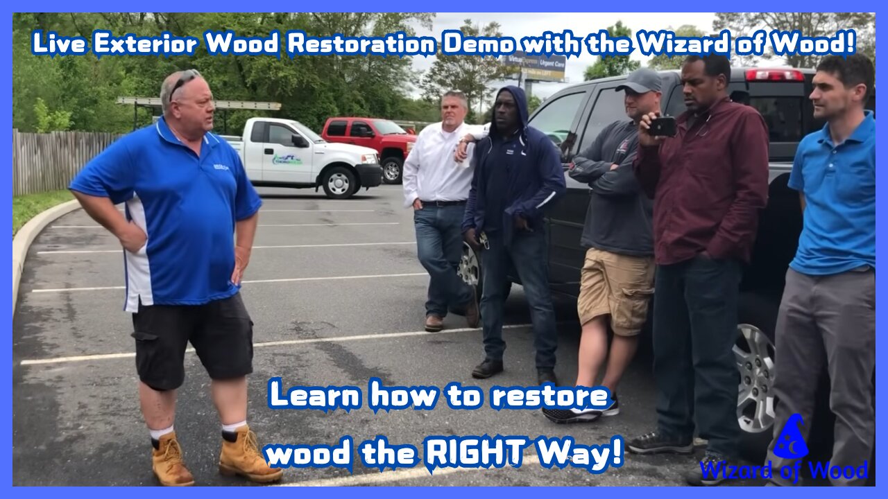 The “Wizard of Wood” Everett Abrams performing a live demo on Exterior Wood Restoration