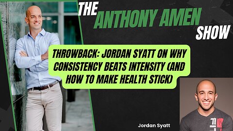 Throwback: Jordan Syatt on Why Consistency Beats Intensity (And How to Make Health Stick)