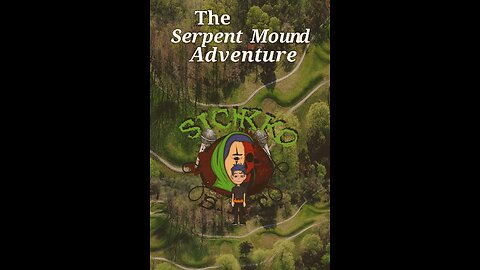 The Serpent Mound Adventure
