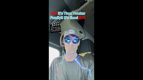 ❌❌It’s time trucker family❌❌