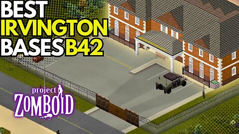 I Visited the PERFECT Bases in Irvington City! (Project Zomboid Build 42)