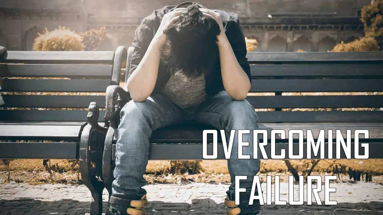02.16.25 Living As An Overcomer - Overcoming Failure