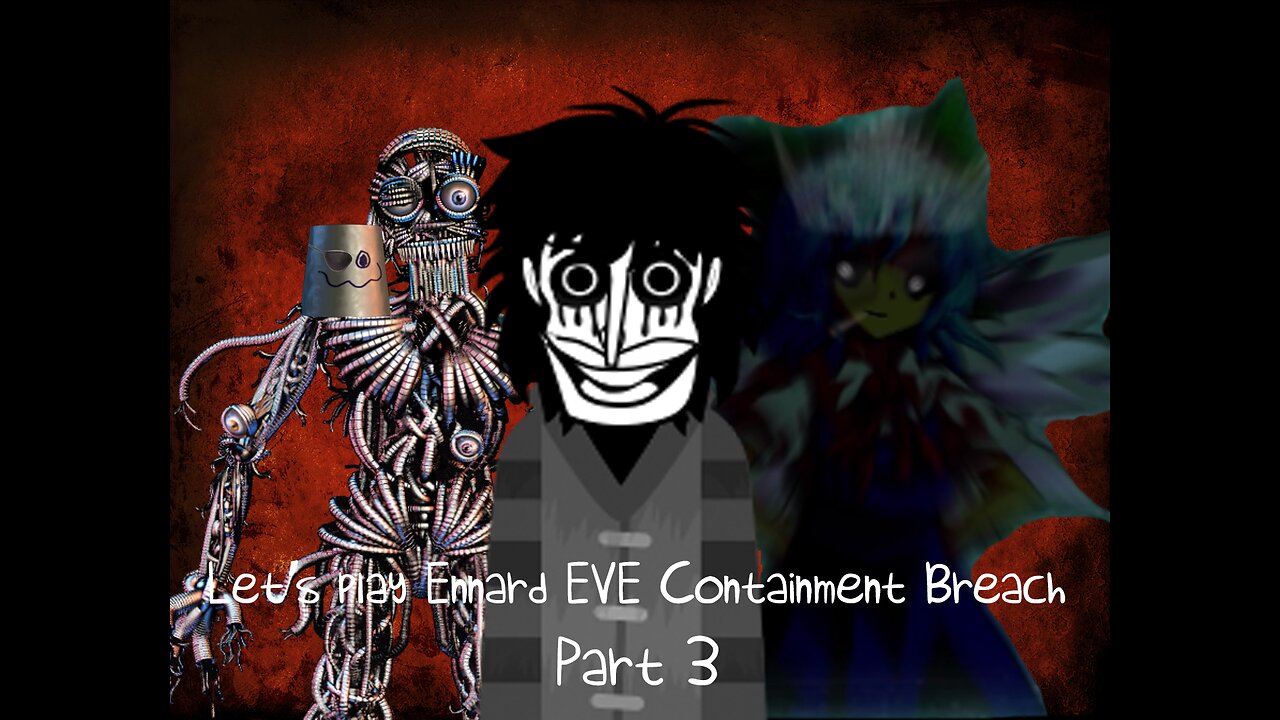 Let's Play - Ennard EVE Containment Breach Part 3