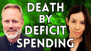 Our Addiction To Deficit Spending Is The Greatest Threat To Our Future Prosperity | Lyn Alden
