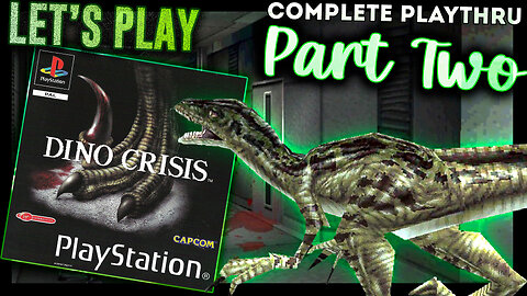 DINO CRISIS Playthrough on PS1 🎮 Retro Survival-Horror Game | PT2