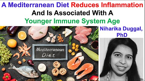 A Mediterranean Diet Is Associated With A Younger Immune System Age