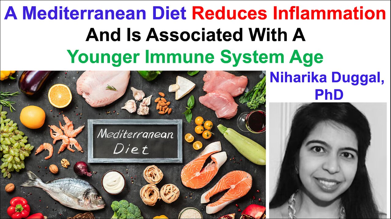 A Mediterranean Diet Is Associated With A Younger Immune System Age