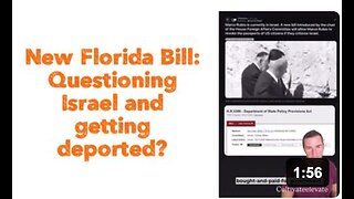 New Florida Bill: Questioning Israel and getting deported?